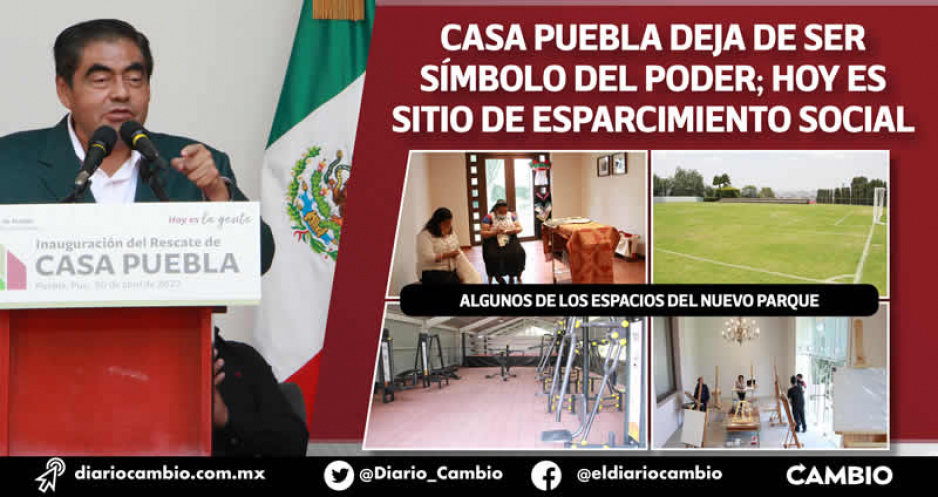 Casa Puebla ya no es símbolo del poder sino un parque recreativo: invirtió Barbosa 24 millones (FOTOS Y VIDEO)