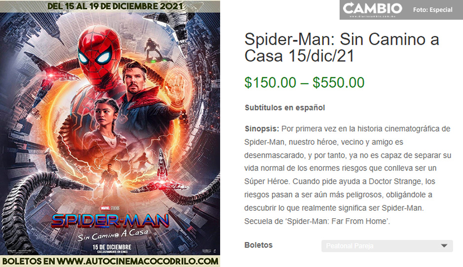 ¿Te quedaste sin boleto para Spider-Man: No Way Home? estreno llega a Autocinema Cocodrilo