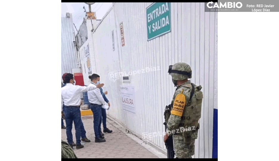 Gobierno Federal clausura Gas Uno en Puebla; Ejército resguarda la zona (FOTOS)