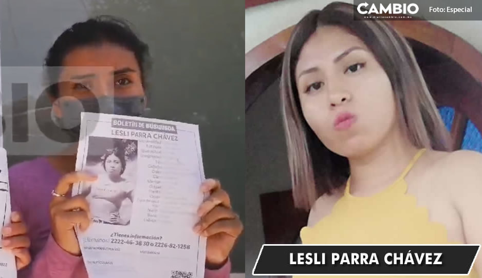 Hermana de Leslie Parra exige a la Fiscalía seguir buscándola; salió a entregar comida en Jolalpan y no volvió (VIDEO)