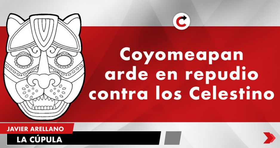 Coyomeapan arde en repudio contra los Celestino