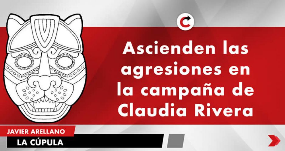 Ascienden las agresiones en la campaña de Claudia Rivera