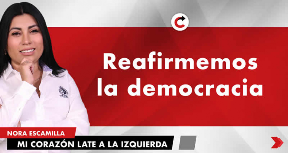 Reafirmemos la democracia