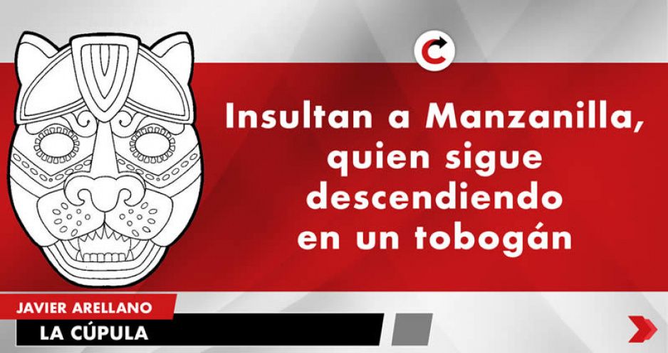 Insultan a Manzanilla, quien sigue descendiendo en un tobogán