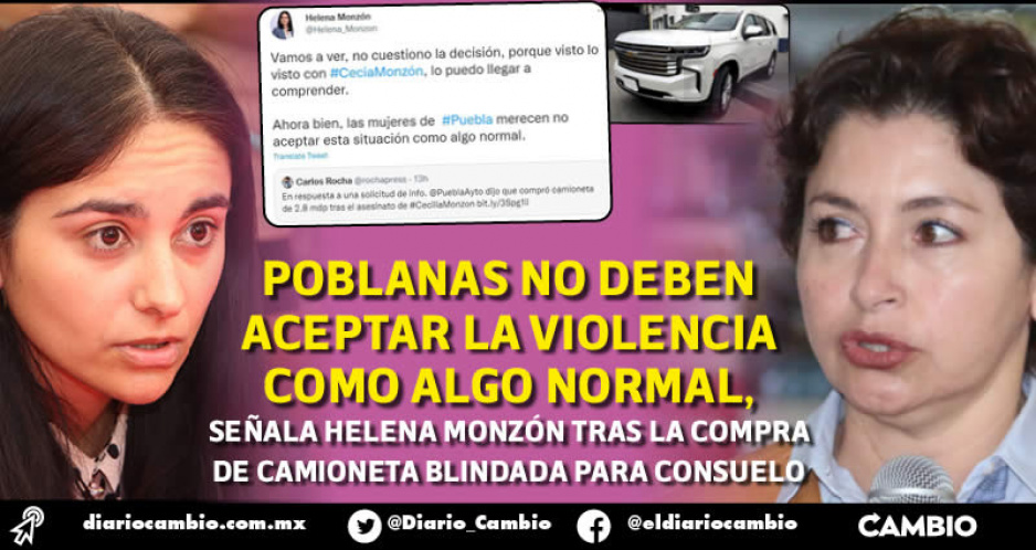 Helena Monzón pide que no se normalice la violencia a las mujeres en Puebla; por camionetón de Consuelo