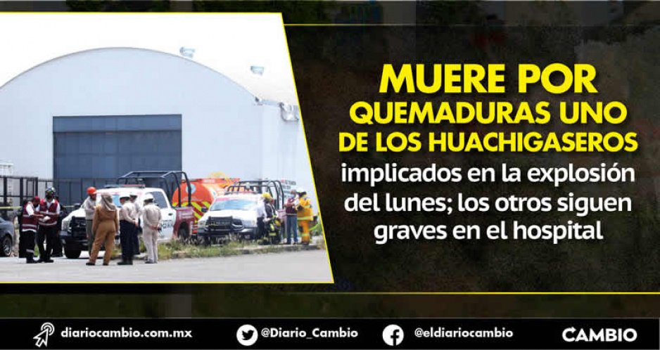 Muere uno de los cinco huachigaseros que resultaron quemados cuando robaban gas LP