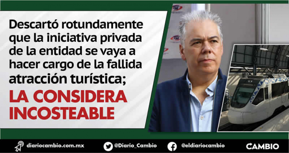 CCE retira su interés por el Tren Turístico de Puebla: es impagable