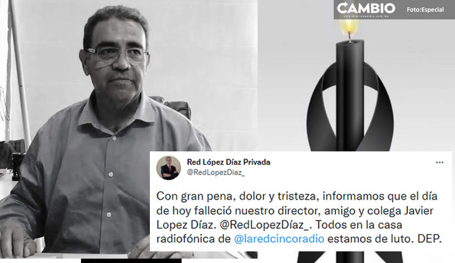 Confirma Cinco Radio la muerte de López Díaz