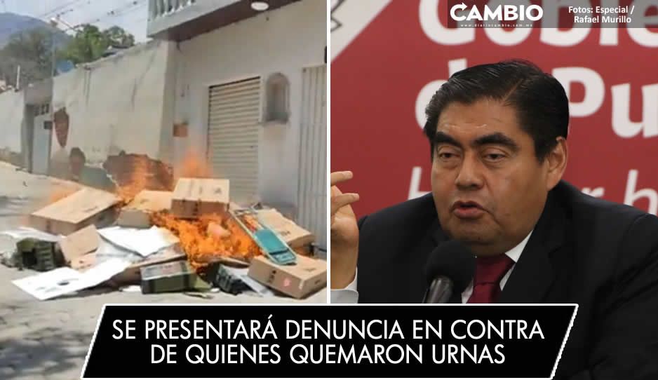 Habrá denuncia penal vs pobladores que quemaron urnas, advierte Barbosa (VIDEOS)