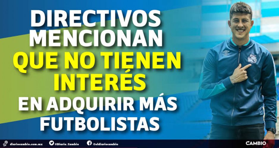 Club Puebla cierra el monedero: trajo cinco jugadores, tres a la banca y dos para la Sub-20