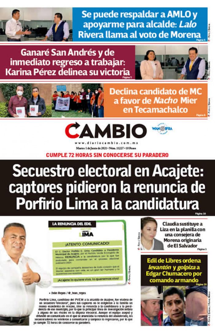 Secuestro electoral en Acajete: captores pidieron la renuncia de Porfirio Lima a la candidatura