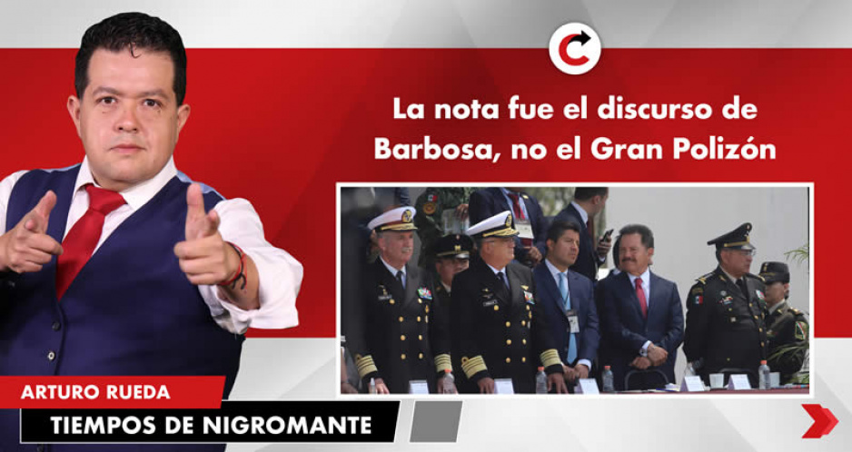 La nota fue el discurso de Barbosa, no el Gran Polizón.