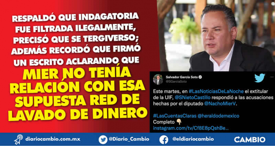 Fue una filtración ilegal y tergiversada, UIF nunca encontró nada en contra de Ignacio Mier, asegura Santiago Nieto (VIDEO)