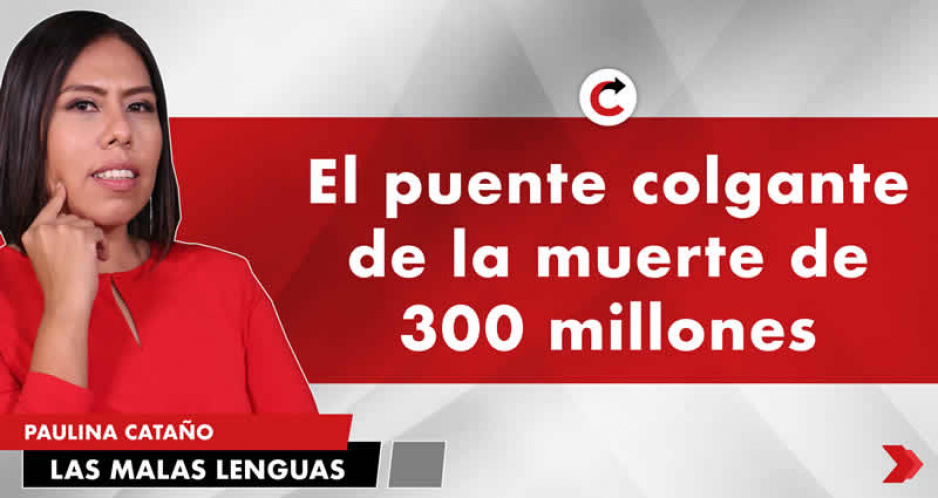 El puente colgante de la muerte de 300 millones