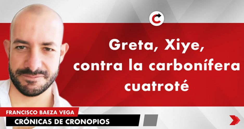 Greta, Xiye, contra la carbonífera cuatroté