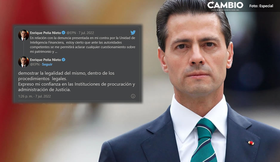 ¿Le creemos? Asegura Peña Nieto que su patrimonio es legal tras investigación de la UIF