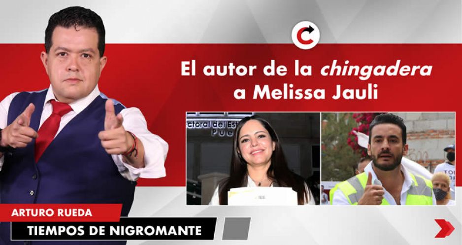 El autor de la chingadera a Melissa Jauli