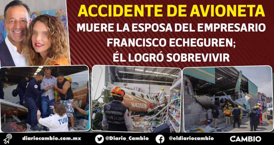 Avionetazo en Morelos deja tres muertos: esposa del empresario Francisco Echeguren muere en el suceso (FOTOS Y VIDEO)