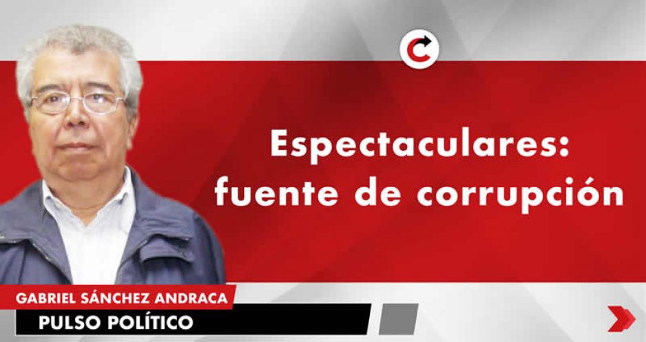 Espectaculares: fuente de corrupción