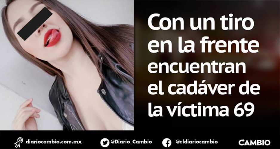 Feminicidio 69: hallan muerta a Ana Karen en Tehuacán  (VIDEO)