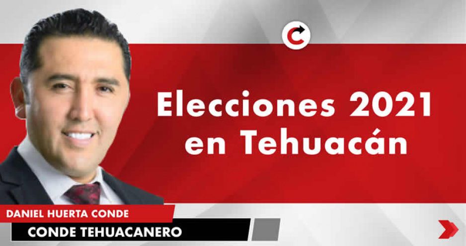 Elecciones 2021 en Tehuacán