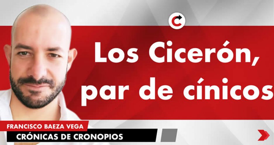 Los Cicerón, par de cínicos