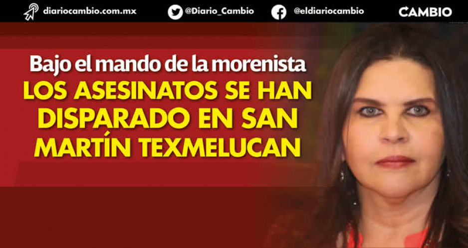 Baño de sangre en Texmelucan: Layón acumula 188 homicidios dolosos en 49 meses de gestión