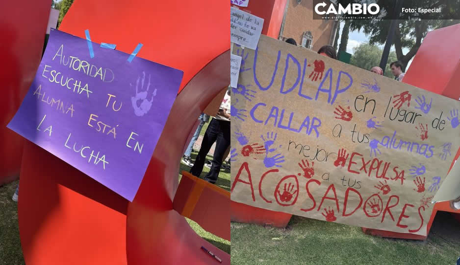 Alumnas de la UDLAP denuncian acoso sexual de compañero