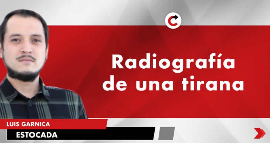 Radiografía de una tirana