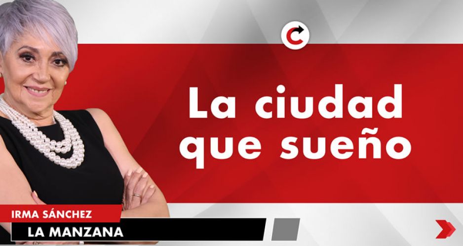 La ciudad que sueño