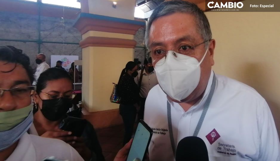 Incrementan despidos injustificados y disminución de salarios en Tehuacán: reconoce Secretaría del Trabajo