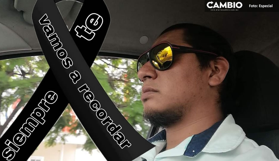 Andrés trabajaba en UBER para mantener a sus hiijito; murió en choque que provocó un briago en la 23 Sur