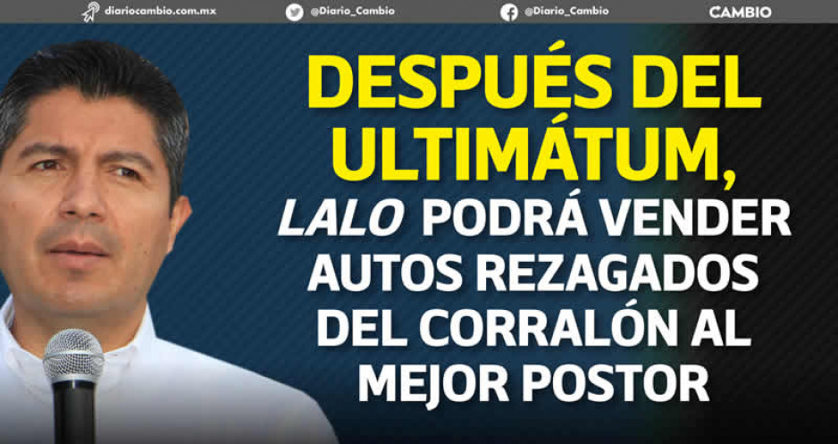 Nuevo negocio de Lalo: quiere vender los 5 mil vehículos del corralón municipal (VIDEO)