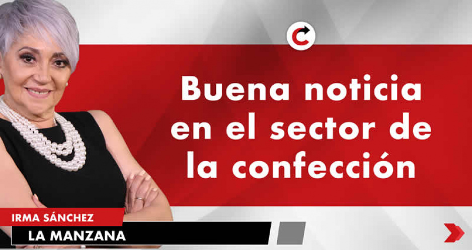 Buena noticia en el sector de la confección