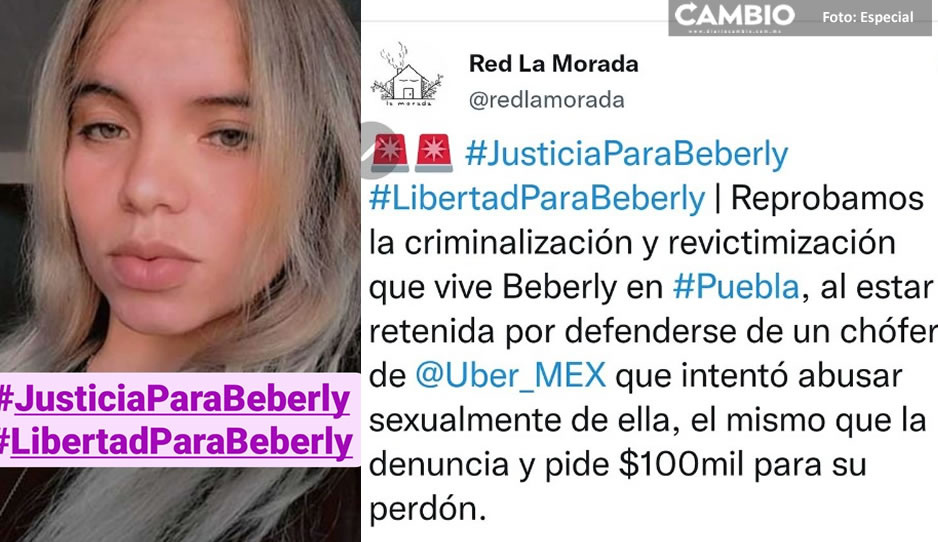 Chofer Uber intentó abusar de Beberly; ahora pide 100 mil para otorgarle el ‘perdón’ tras acusarla de asalto