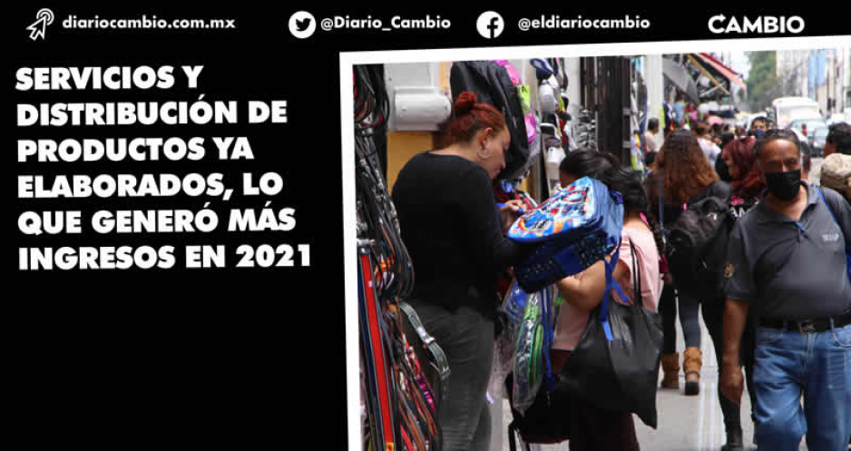 PIB de Puebla avanzó 2.2 % en 2021…pero es de los estados en que menos creció
