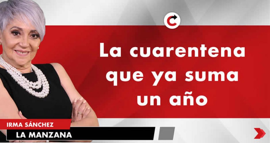 La cuarentena que ya suma un año