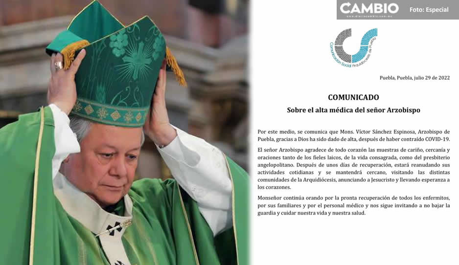 Dan de alta al arzobispo de Puebla, Víctor Sánchez tras dar positivo a COVID