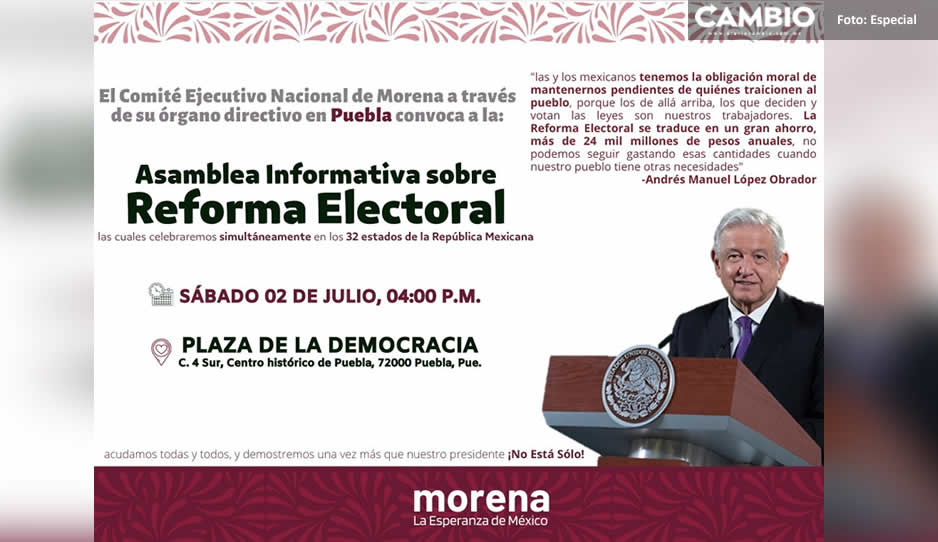 Realizarán Asamblea de la Reforma Electoral en la Plaza de la Democracia del Centro Histórico