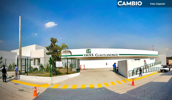 Nuevo hospital IMSS en Cuautlancingo comenzará a funcionar en próximos días: Filomeno Sarmiento