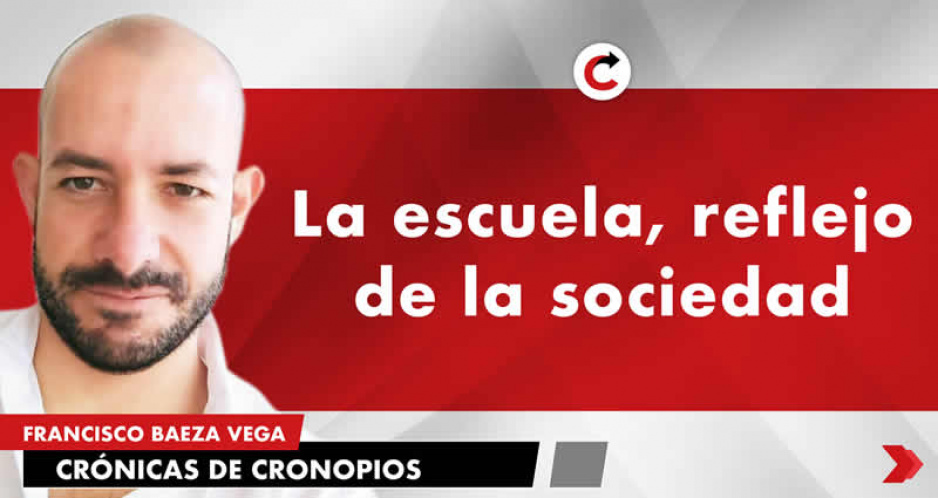 La escuela, reflejo de la sociedad