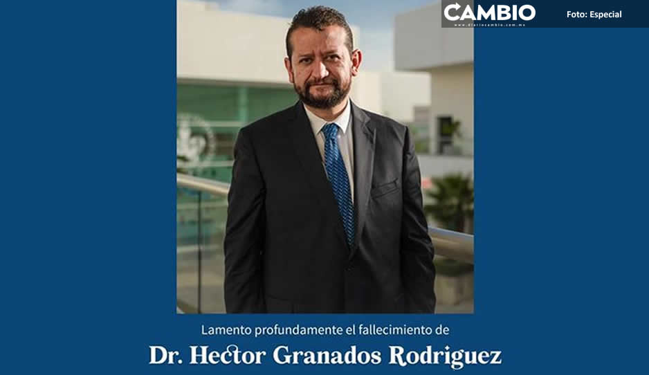 Fallece por Covid el contralor de la BUAP, Héctor Granados