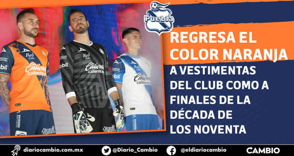 El Puebla presenta su nuevo jersey: regresa el color naranja y ahora costará 1,300 pesos