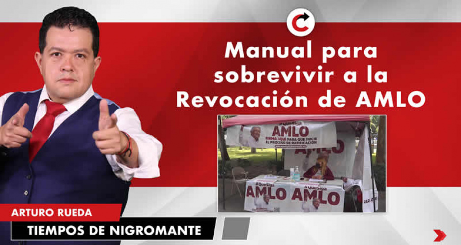 Manual para sobrevivir a la Revocación de AMLO