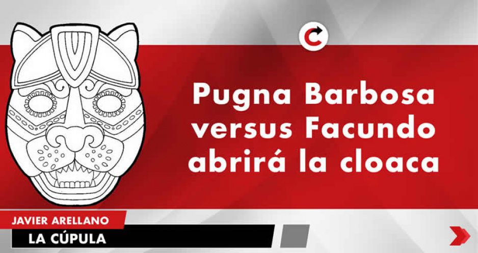 Pugna Barbosa versus Facundo abrirá la cloaca