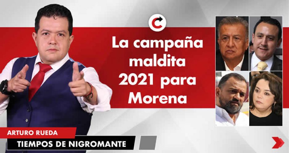 La campaña maldita 2021 para Morena