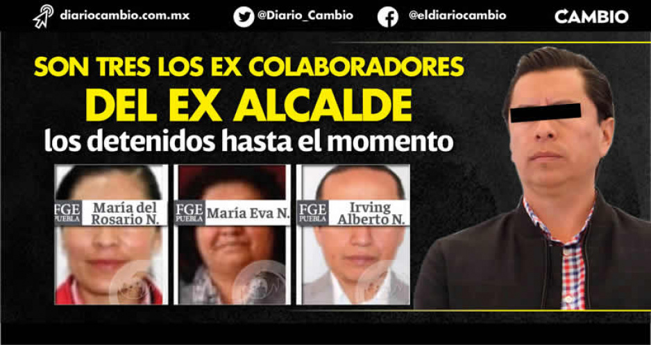 Fiscalía detiene a dos ex regidoras y al ex secretario general del gobierno de Juan Navarro en Ciudad Serdán
