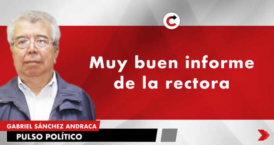 Muy buen informe de la rectora