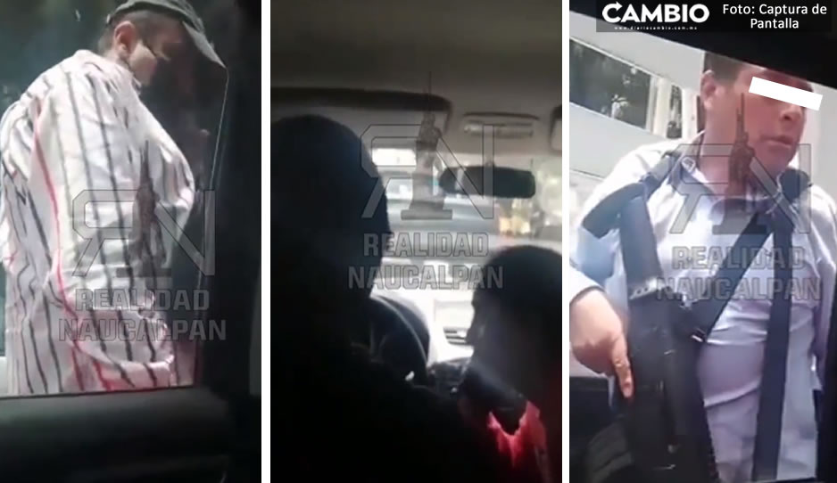 Exhiben a supuestos policías armados amenazando a chofer y a su familia en Naucalpan (VIDEO)