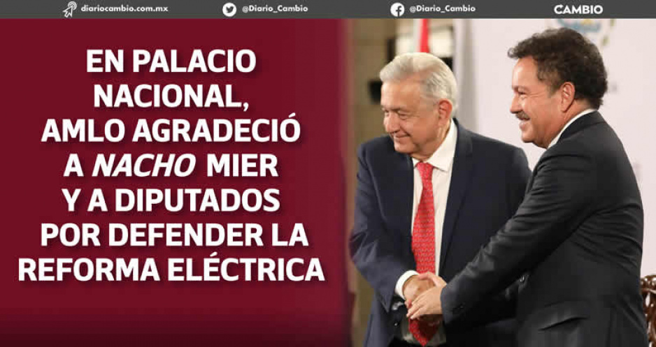 Defendieron la soberanía: AMLO agradece a Nacho Mier y a diputados federales (FOTOS Y VIDEO)